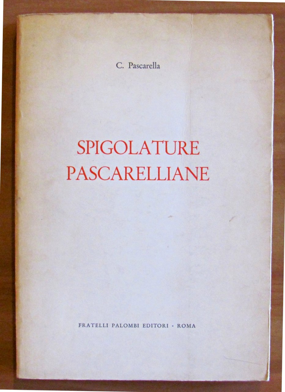 SPIGOLATURE PASCARELLIANE