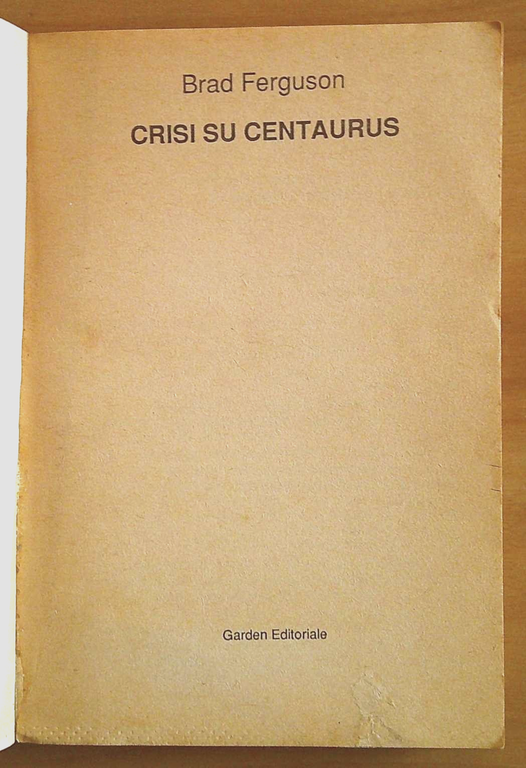 STAR TREK Serie Argento - CRISI SU CENTAURUS, I ed. …