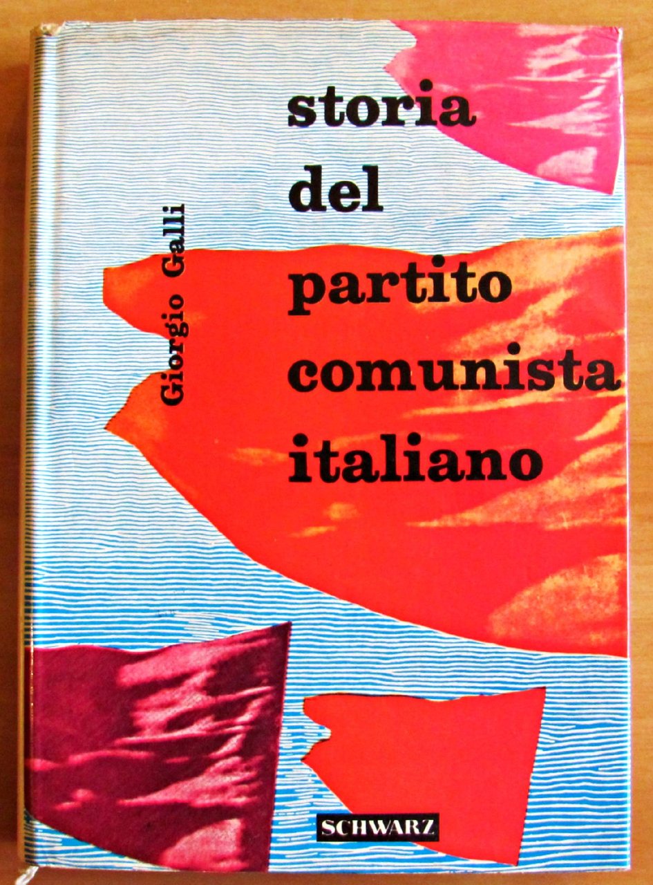 STORIA DEL PARTITO COMUNISTA ITALIANO