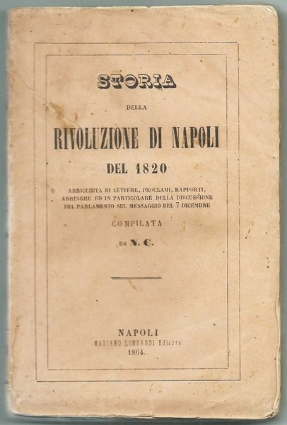 STORIA DELLA RIVOLUZIONE DI NAPOLI DEL 1820