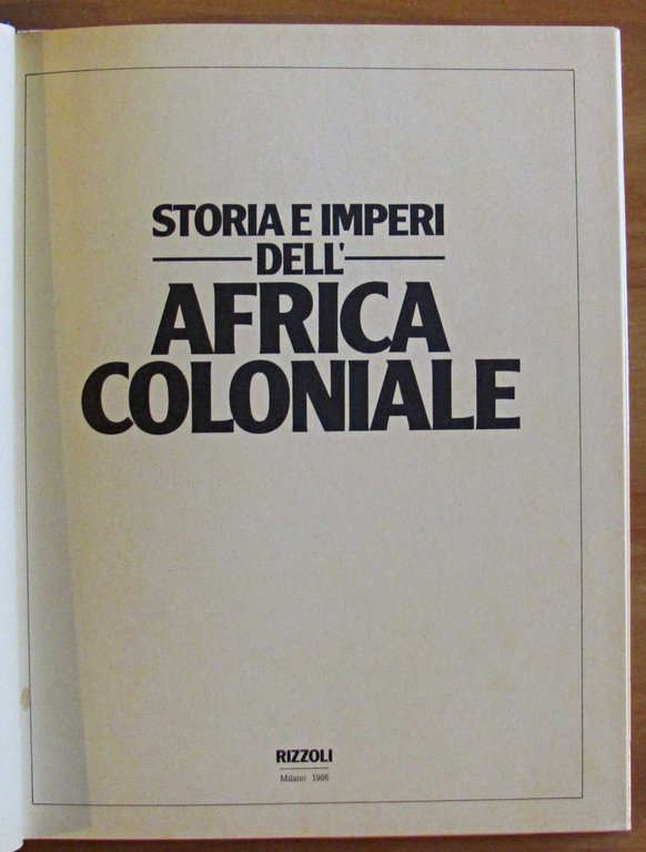 STORIA E IMPERI DELL'AFRICA COLONIALE, 1986 | Immagine Gallery 2