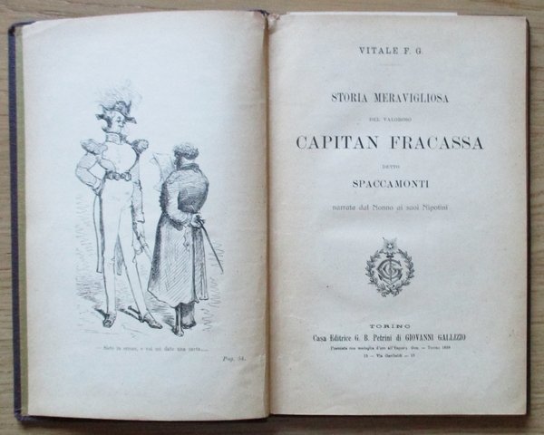 Storia meravigliosa del valoroso Capitan Fracassa detto Spaccamonti narrata dal …