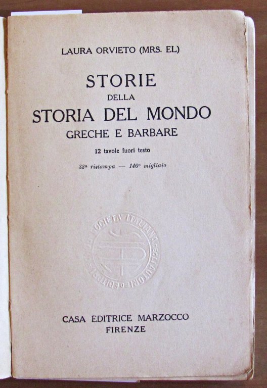 STORIE DELLA STORIA DEL MONDO - Greche e Romane, 1954