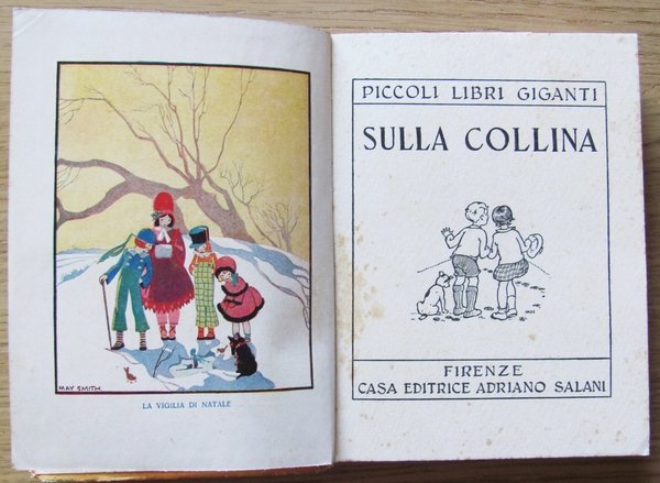 SULLA COLLINA - Collana "Piccoli Libri Giganti"