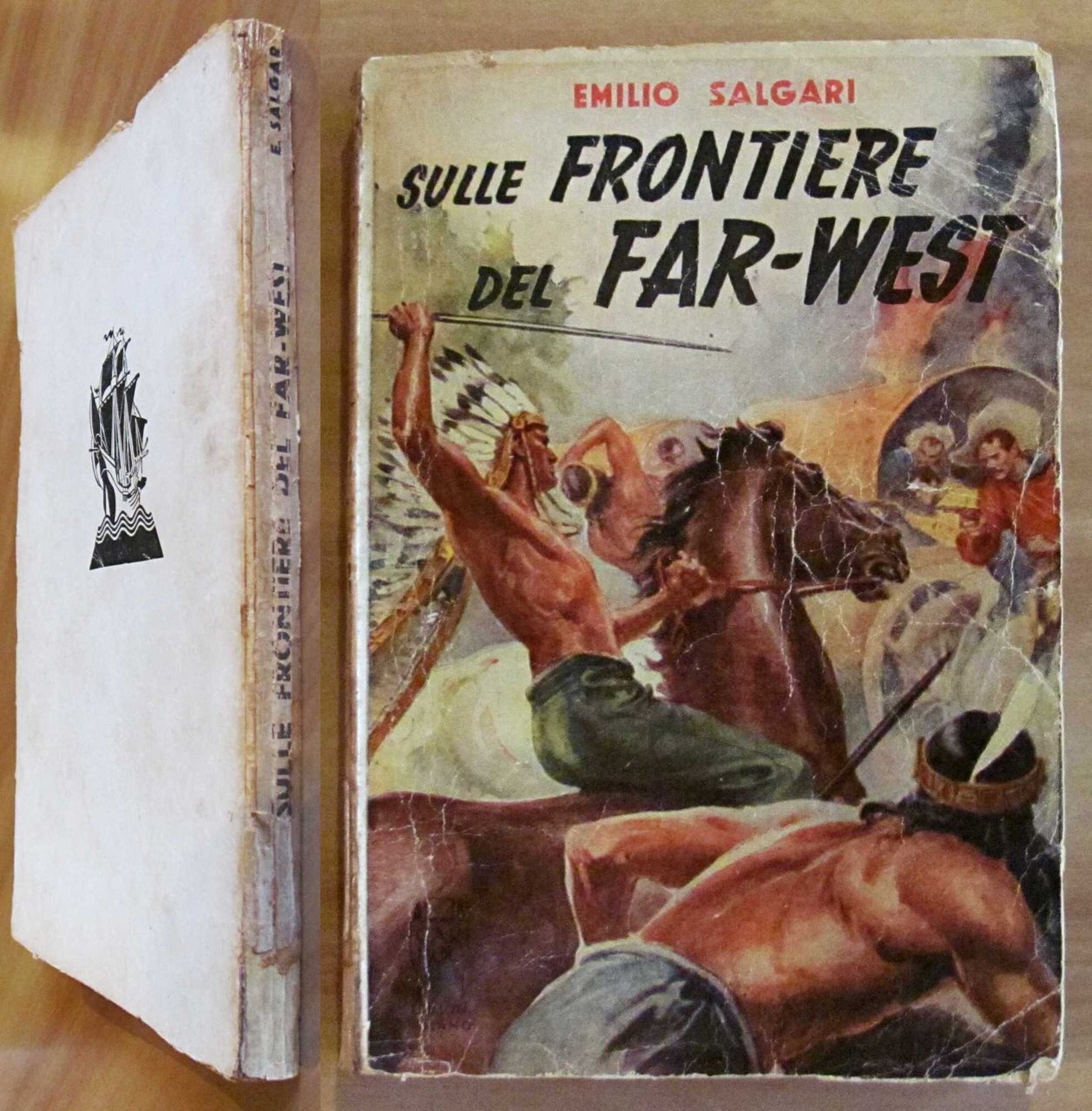 SULLE FRONTIERE DEL FAR-WEST, 1945 - ill. G. D'AMATO