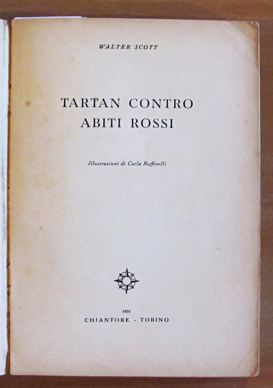 TARTAN CONTRO ABITI ROSSI - Coll. Quattro Venti, I ed. …