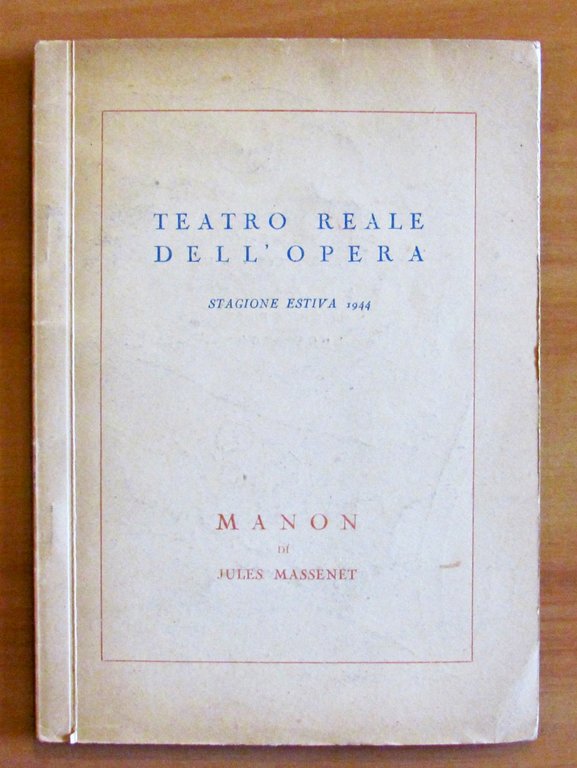 TEATRO REALE DELL'OPERA - Stagione Estiva 1944 - MANON DI … | Immagine Gallery 1