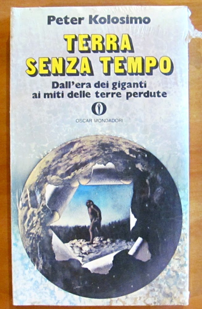 TERRA SENZA TEMPO - Dall'era dei Giganti ai miti delle …