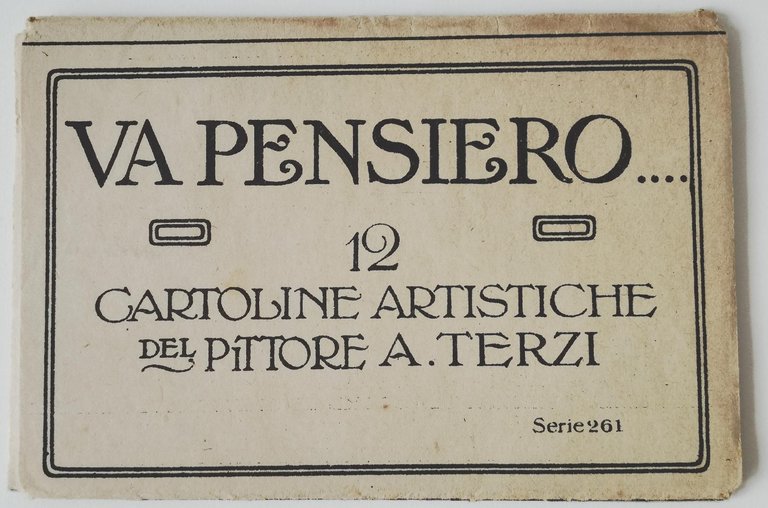 TERZI Set di 6 Cartoline Va Pensiero S261 - Non …