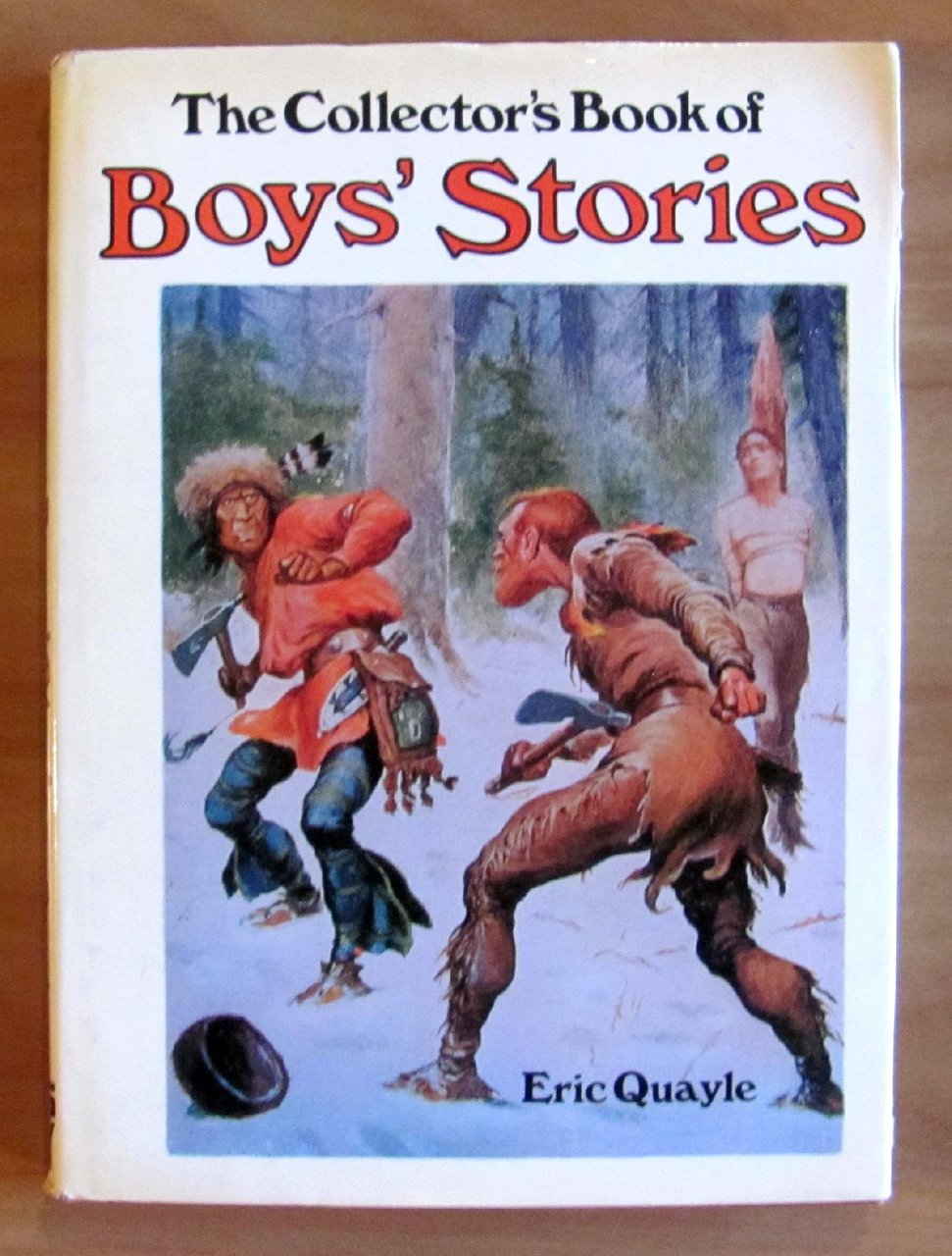 The Collector's Book of BOY'S STORIES - I ed. 1973