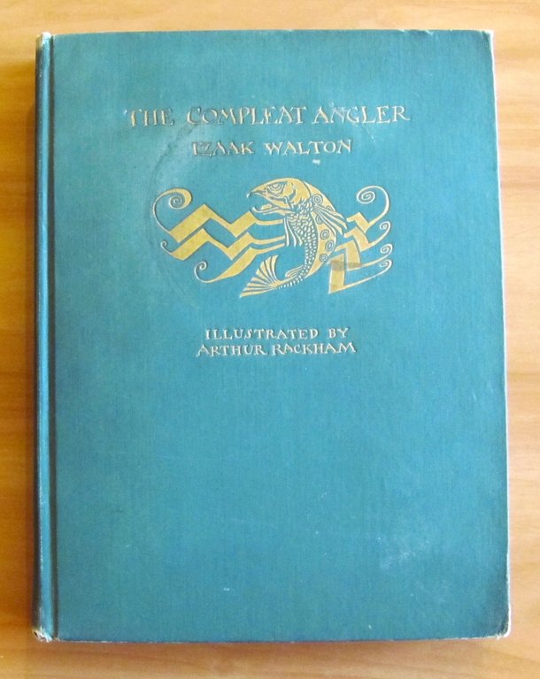 THE COMPLEAT ANGLER, I ed. 1931 - ill. Arthur RACKHAM