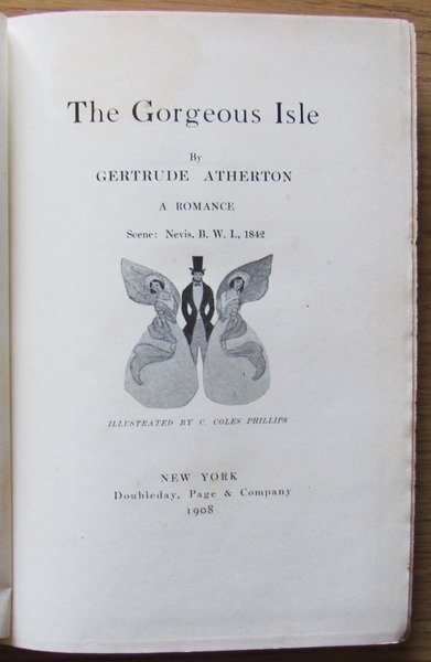 THE GORGEOUS ISLE - I ed. Lusso, 1908