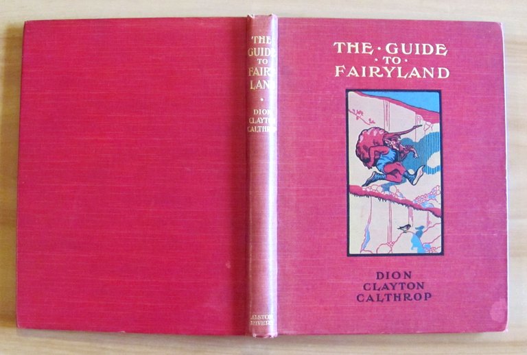 THE GUIDE TO FAIRYLAND, I edizione 1906