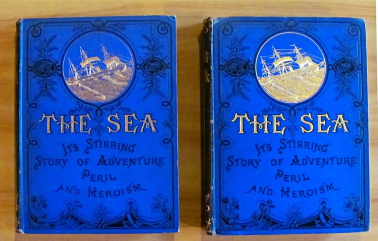 THE SEA: ITS STIRRING STORY OF ADVENTURE, PERIL, &amp; HEROISM …