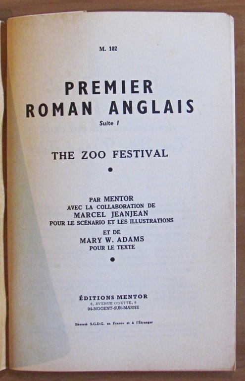 THE ZOO FESTIVAL - Premier Roman Anglais - ill. JEANJEAN …