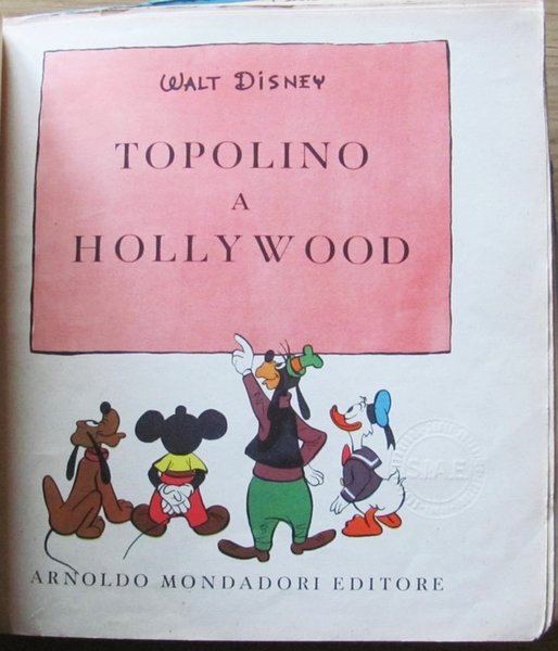 TOPOLINO A HOLLYWOOD - Collana SINFONIE ALLEGRE, 1954