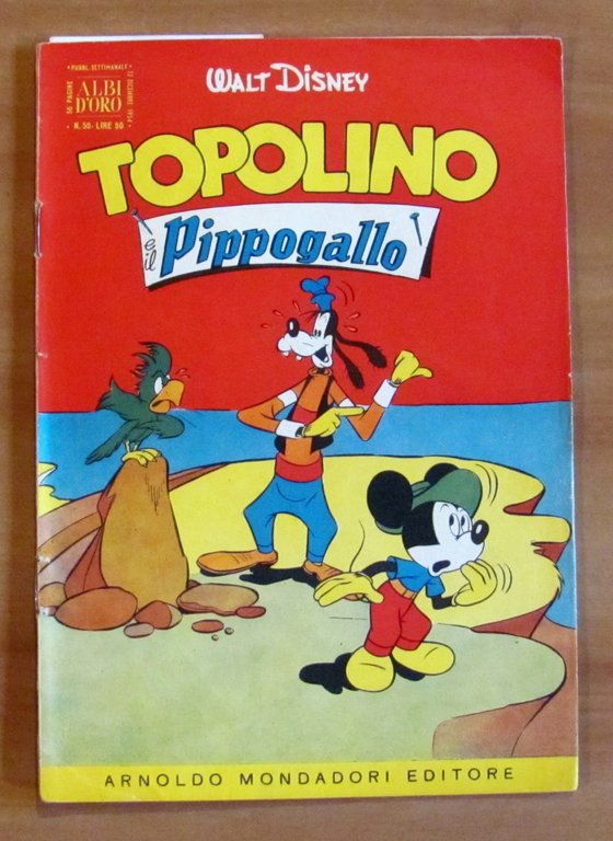 TOPOLINO E IL PIPPOGALLO - Albo d'Oro N.50, 1954
