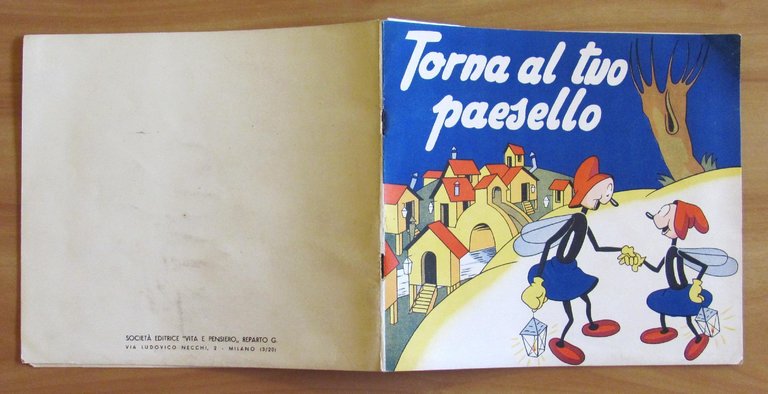 TORNA AL TUO PAESELLO - Due Lucciole in cerca di …