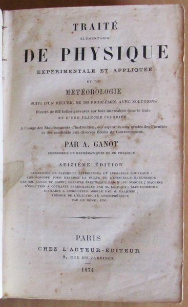 TRAITE ELEMENTAIRE DE PHYSIQUE ET DE METEOROLOGIE - Ed. GANOT, …