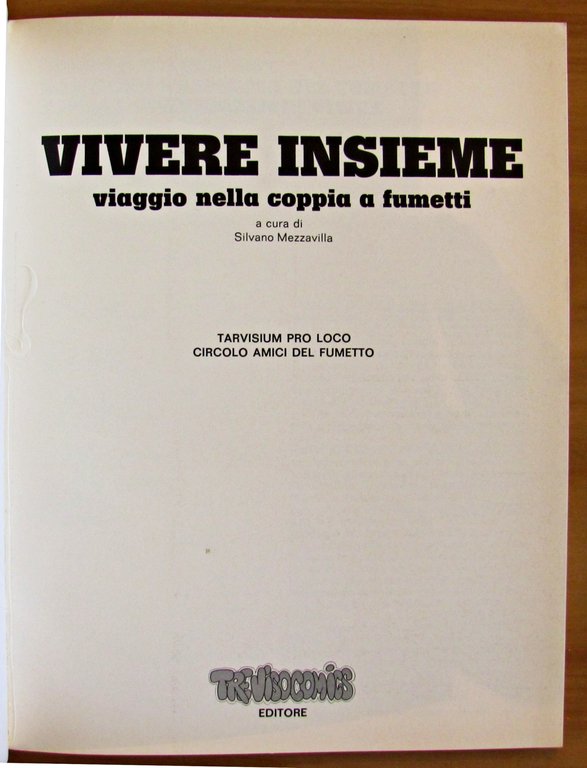 TREVISOCOMICS VIVERE INSIEME - VIAGGIO NELLA COPPIA A FUMETTI