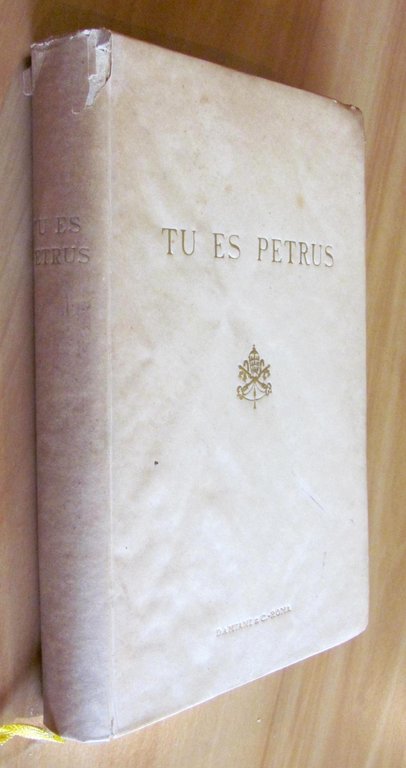 TU ES PETRUS - Tutti i Papi - Gli Anni …