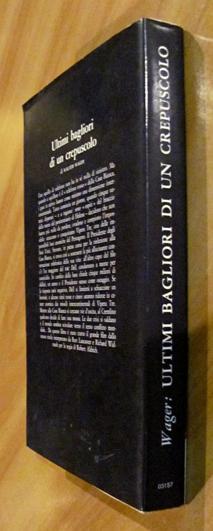 ULTIMI BAGLIORI DI UN CREPUSCOLO - Collana La Ginestra