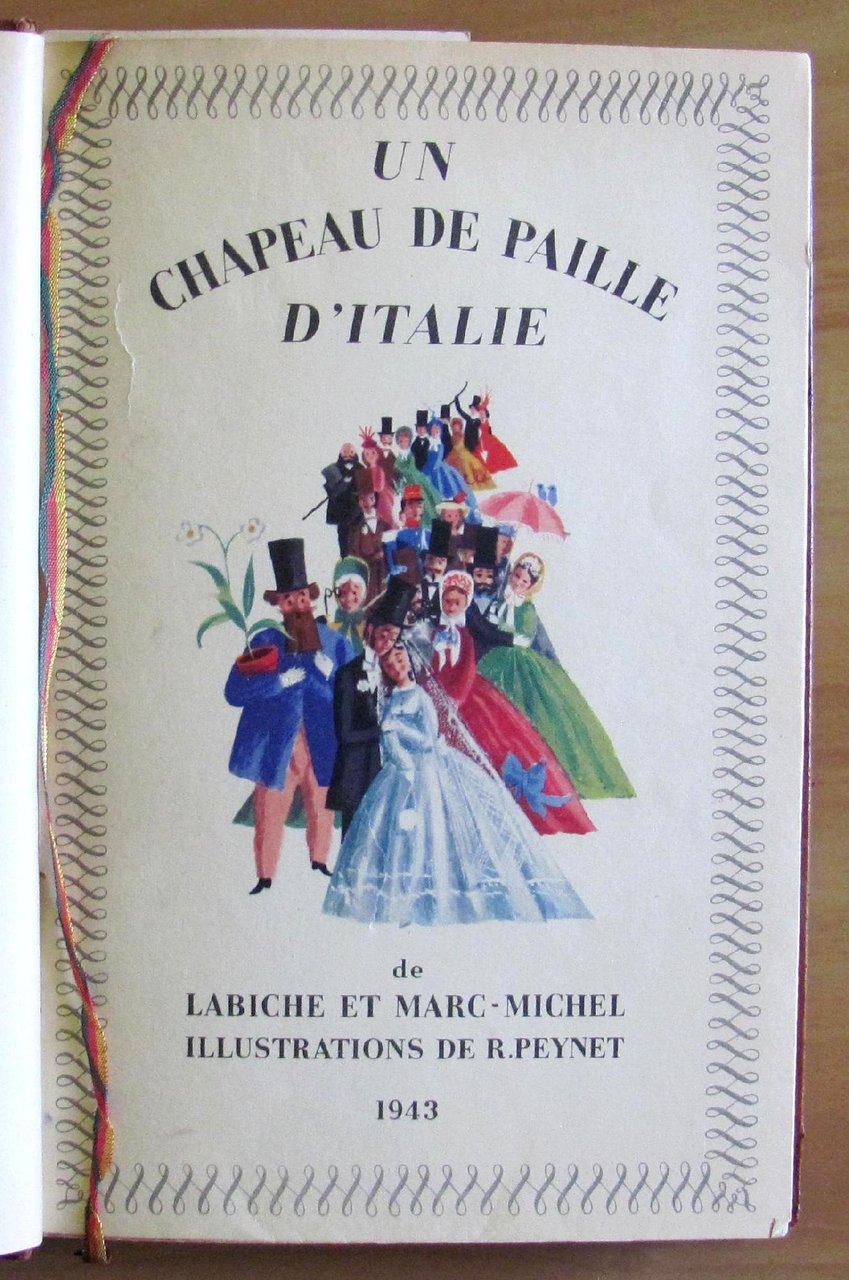 UN CHAPEAU DE PAILLE D'ITALIE, 1943 - ill. PEYNET