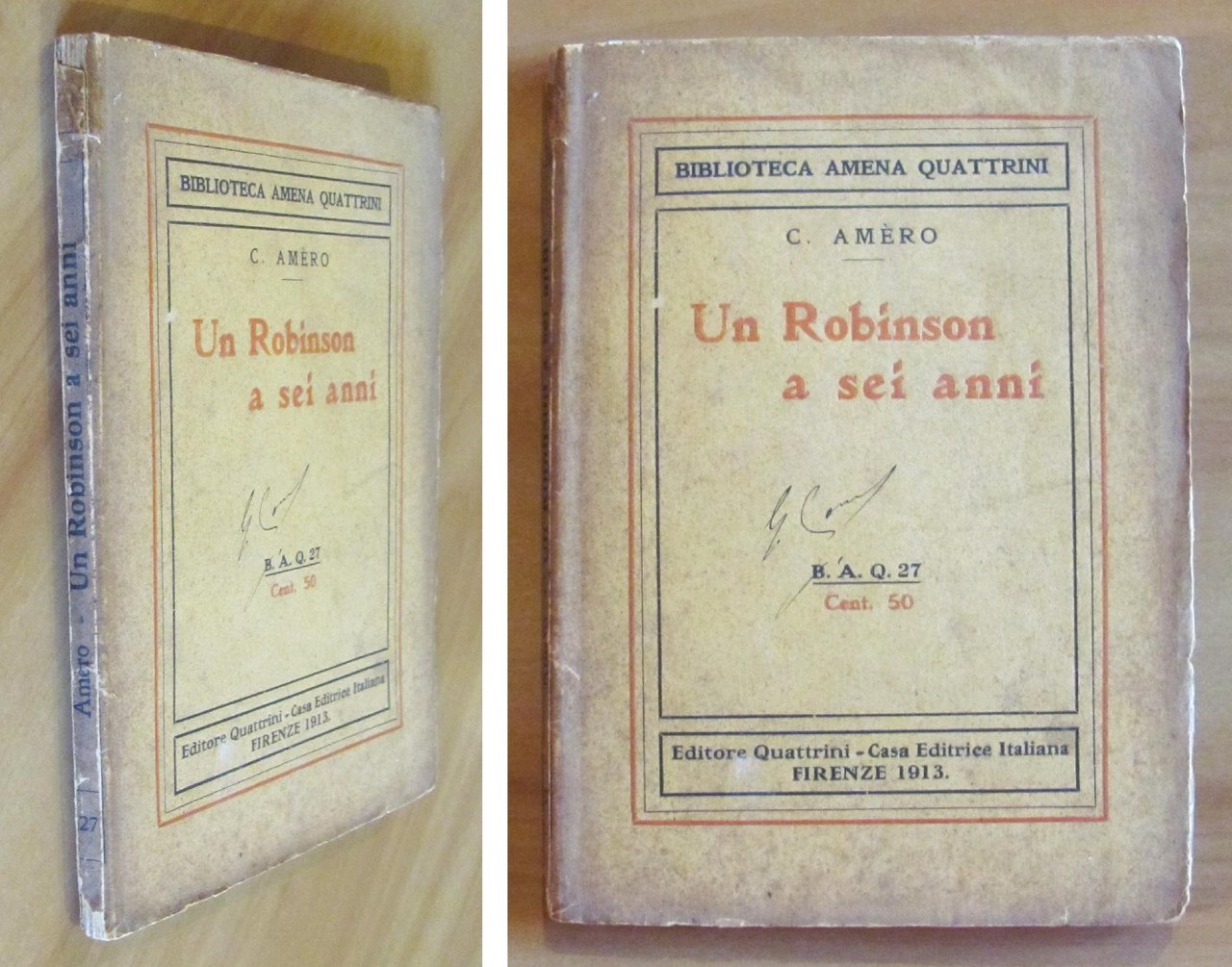 UN ROBINSON A SEI ANNI - Biblioteca Amena Quattrini N.27