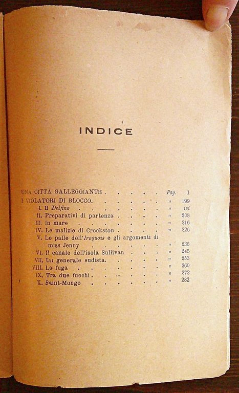 UNA CITTA' GALLEGGIANTE + I VIOLATORI DEL BLOCCO - ill. …