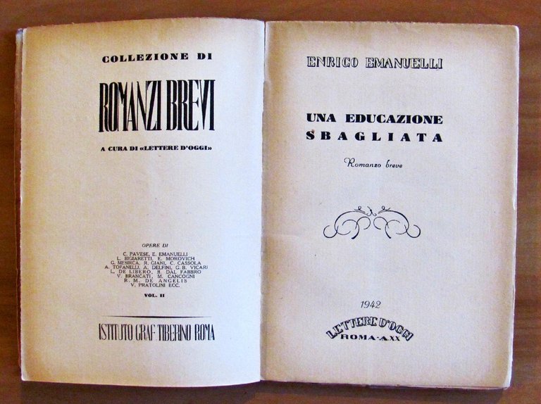 UNA EDUCAZIONE SBAGLIATA. Collezione di Lettere d'Oggi.