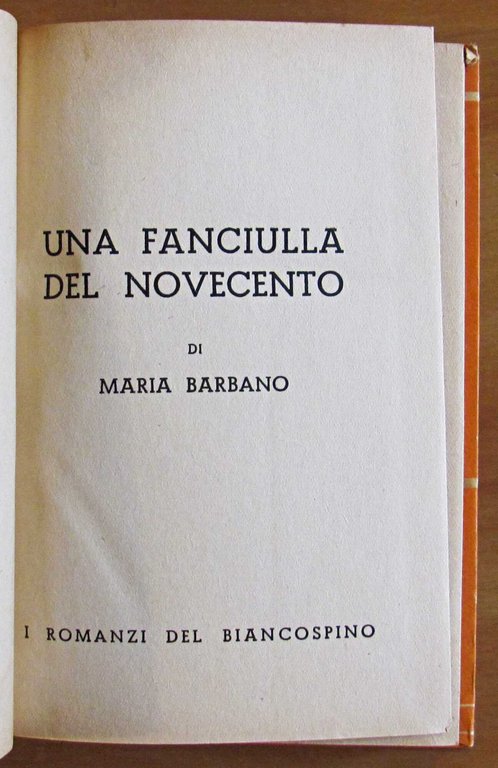 UNA FANCIULLA DEL '900 - Collana I Romanzi del Biancospino … | Immagine Gallery 3