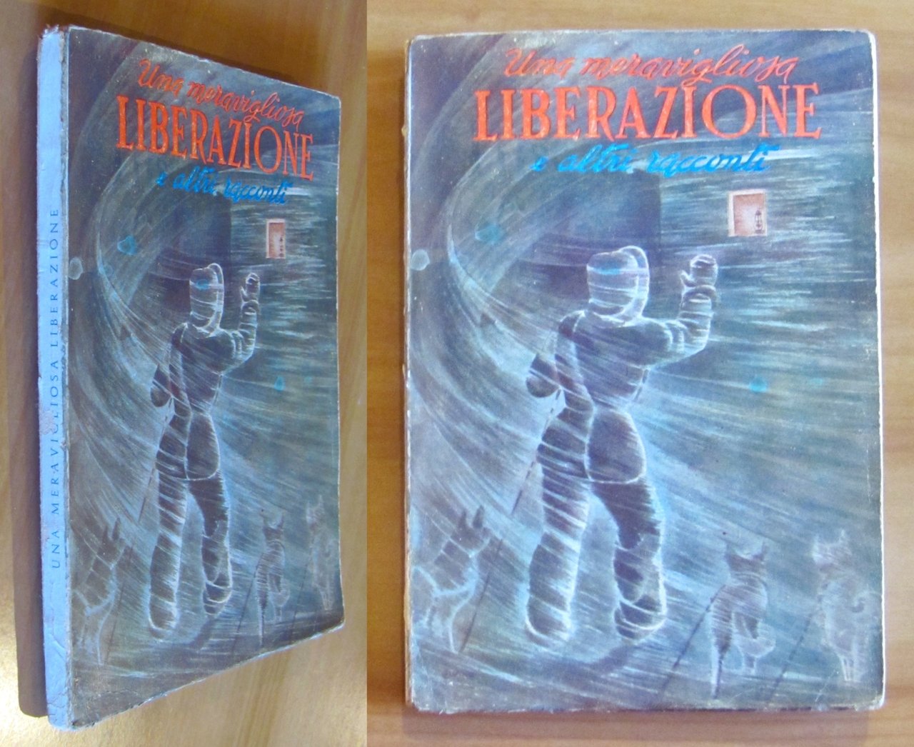 UNA MERAVIGLIOSA LIBERAZIONE ed altri racconti - ill. Calvino, 1956