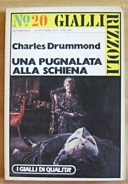 UNA PUGNALATA ALLA SCHIENA - Coll. Gialli Rizzoli N.20