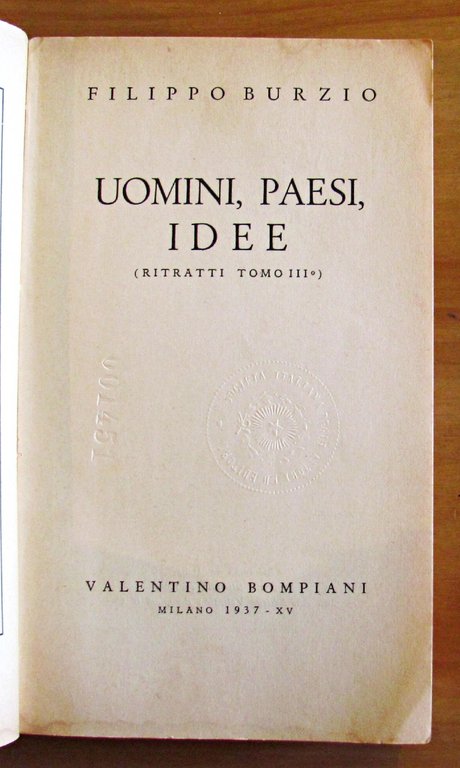 UOMINI, PAESI IDEE. Interpretazioni della vita e della storia