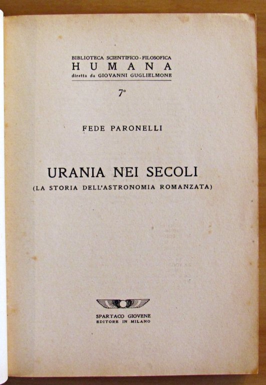 URANIA NEI SECOLI. LA STORIA DELL'ASTRONOMIA ROMANZATA - Collana BIBLIOTECA …