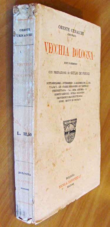 VECCHIA BOLOGNA - ECHI E MEMORIE