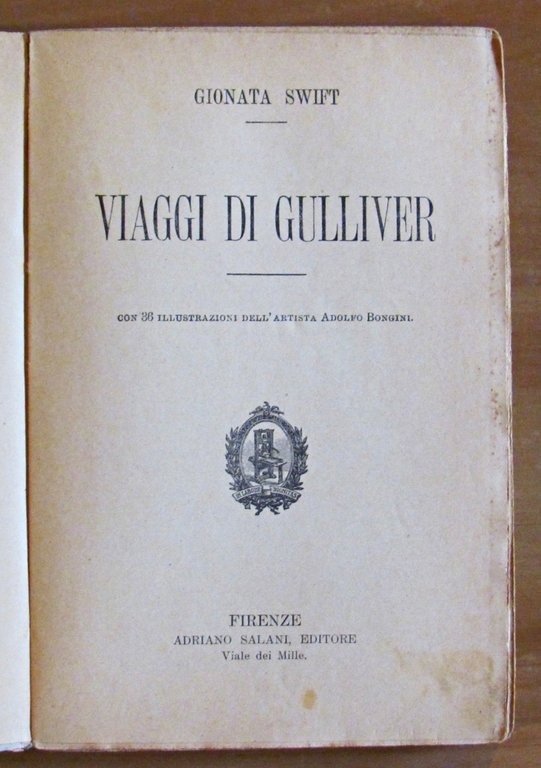 VIAGGI DI GULLIVER - Bibl. Salani Illustrata, I ed. 1913 …