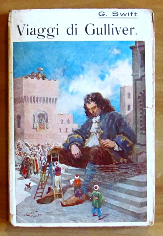 VIAGGI DI GULLIVER - Bibl. Salani Illustrata, I ed. 1913 …