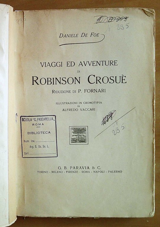 VIAGGI E AVVENTURE DI ROBINSON CROSUE', 1930 - ill. VACCARI