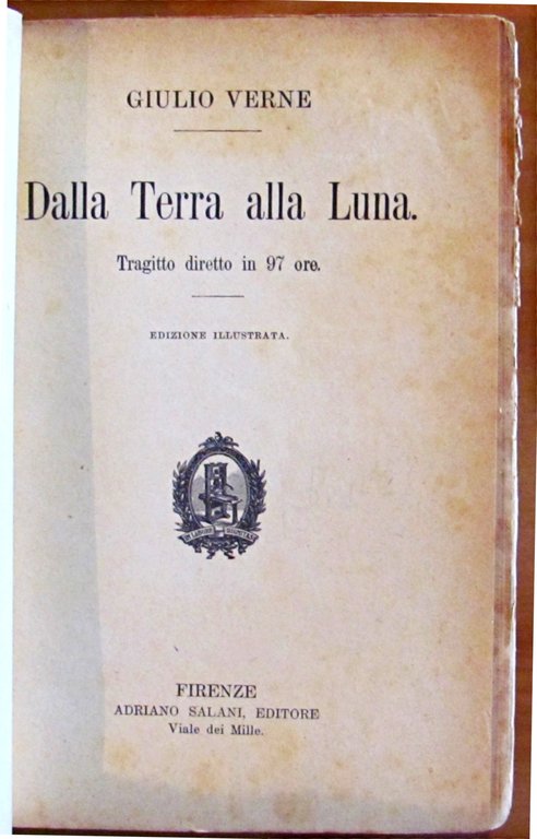 VIAGGI STRAORDINARI - DALLA TERRA ALLA LUNA