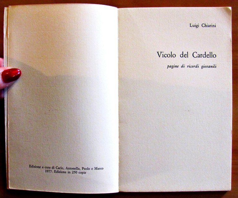 VICOLO DEL CARDELLO - PAGINE DI RICORDI GIOVANILI