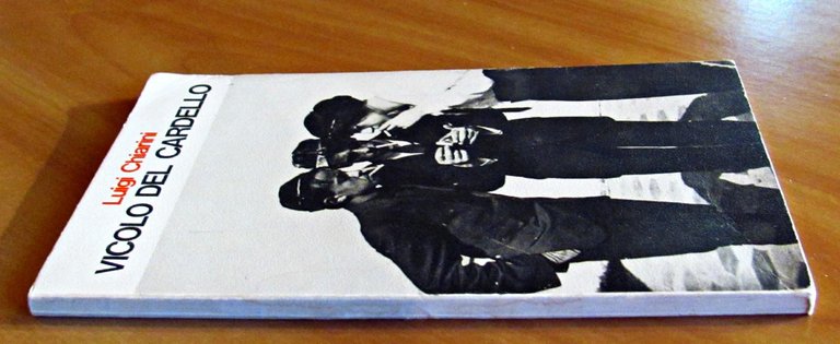 VICOLO DEL CARDELLO - PAGINE DI RICORDI GIOVANILI