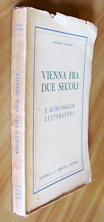 VIENNA FRA DUE SECOLI - E ALTRI SAGGI DI LETTERATURA