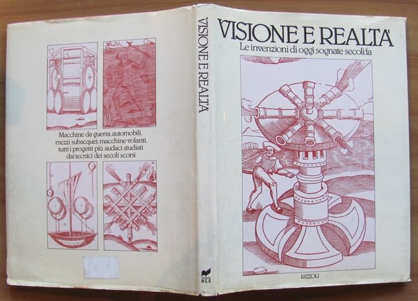 VISIONE E REALTA' - Le invenzioni di oggi sognate secoli …