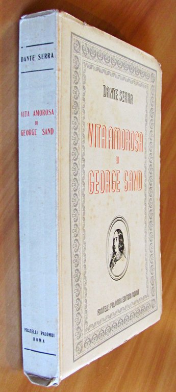 VITA AMOROSA DI GEORGE SAND