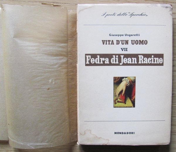 VITA D'UN UOMO - VOL.VII FEDRA DI JEAN RACINE