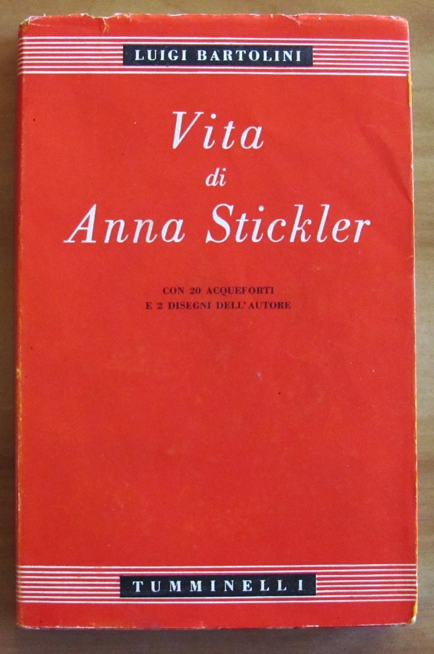 VITA DI ANNA STICKLER. Collana Nuova Bilioteca Italiana N.19