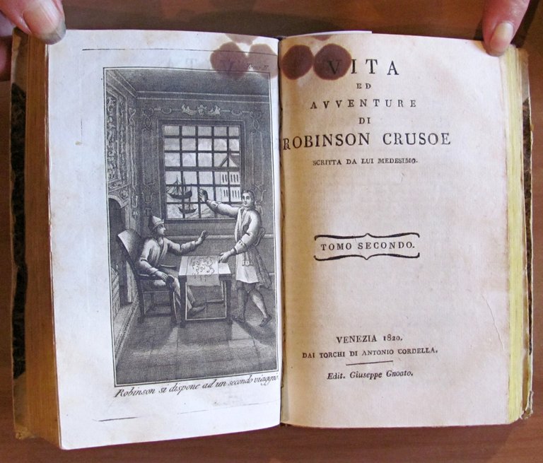 VITA E AVVENTURE DI ROBINSON CRUSOE - Tomo I e …