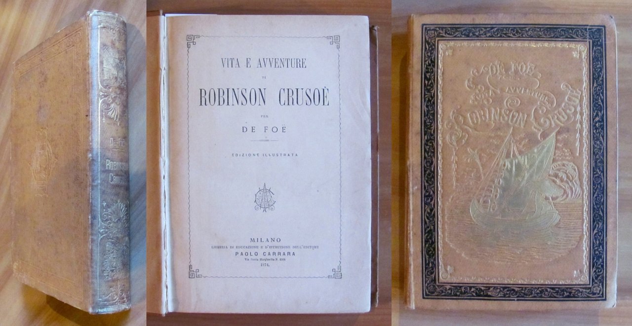Vita e Avventure di ROBINSON CRUSOE, 1874 - ill. CENTENARI
