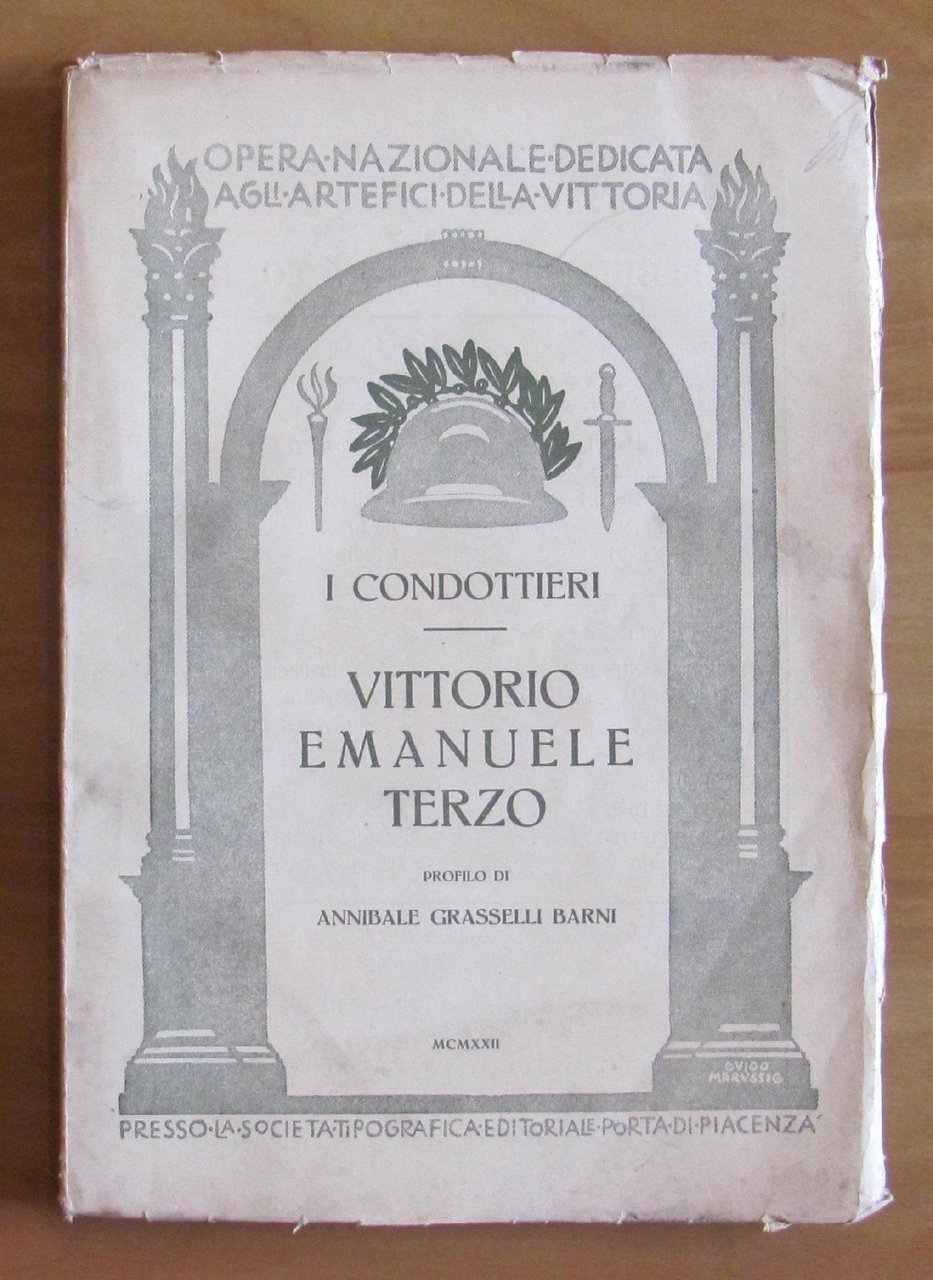 VITTORIO EMANUELE TERZO - Collana I Condottieri